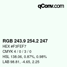 Color code: RGB 243.9 254.2 247 | qconv.com