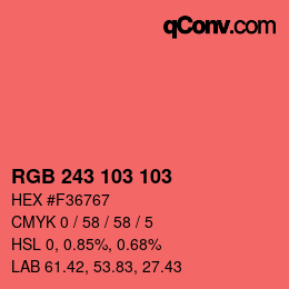 カラーコード: RGB 243 103 103 | qconv.com