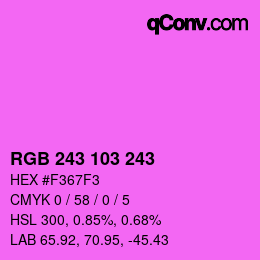 Color code: RGB 243 103 243 | qconv.com
