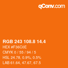 カラーコード: RGB 243 108.8 14.4 | qconv.com