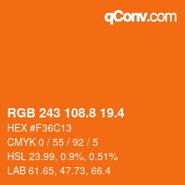 カラーコード: RGB 243 108.8 19.4 | qconv.com