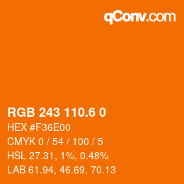 カラーコード: RGB 243 110.6 0 | qconv.com