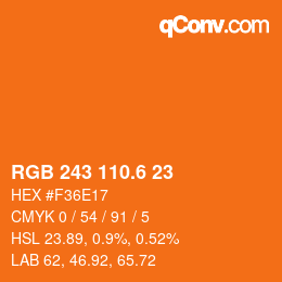 カラーコード: RGB 243 110.6 23 | qconv.com