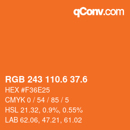 カラーコード: RGB 243 110.6 37.6 | qconv.com