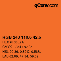 カラーコード: RGB 243 110.6 42.6 | qconv.com