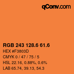 カラーコード: RGB 243 128.6 61.6 | qconv.com