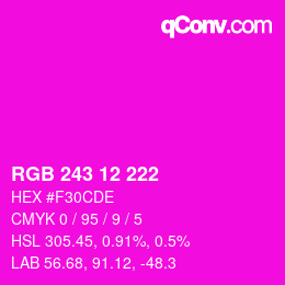 Color code: RGB 243 12 222 | qconv.com
