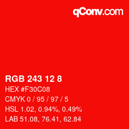 カラーコード: RGB 243 12 8 | qconv.com