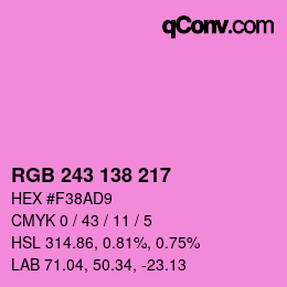 Color code: RGB 243 138 217 | qconv.com