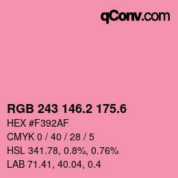 カラーコード: RGB 243 146.2 175.6 | qconv.com