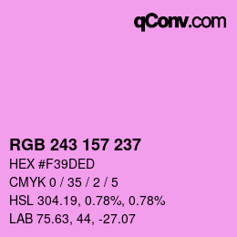 Color code: RGB 243 157 237 | qconv.com