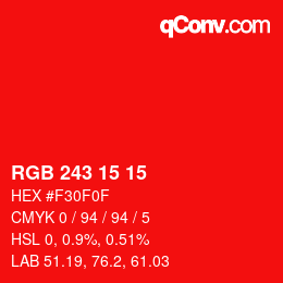 カラーコード: RGB 243 15 15 | qconv.com