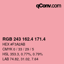 カラーコード: RGB 243 162.4 171.4 | qconv.com