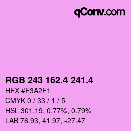 カラーコード: RGB 243 162.4 241.4 | qconv.com
