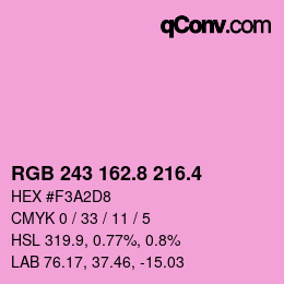 カラーコード: RGB 243 162.8 216.4 | qconv.com
