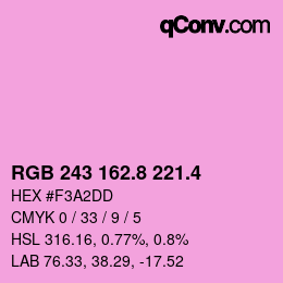 カラーコード: RGB 243 162.8 221.4 | qconv.com