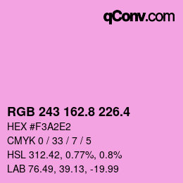 カラーコード: RGB 243 162.8 226.4 | qconv.com