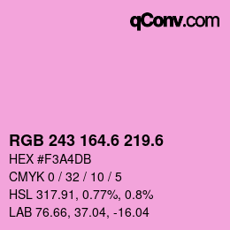 カラーコード: RGB 243 164.6 219.6 | qconv.com
