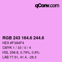 カラーコード: RGB 243 164.6 244.6 | qconv.com