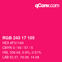 カラーコード: RGB 243 17 105 | qconv.com