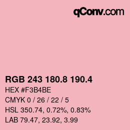 カラーコード: RGB 243 180.8 190.4 | qconv.com