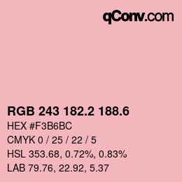 カラーコード: RGB 243 182.2 188.6 | qconv.com