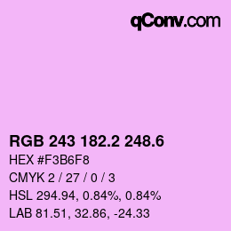 カラーコード: RGB 243 182.2 248.6 | qconv.com