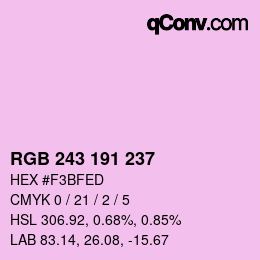 Color code: RGB 243 191 237 | qconv.com