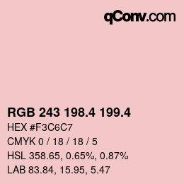 カラーコード: RGB 243 198.4 199.4 | qconv.com
