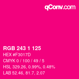 Color code: RGB 243 1 125 | qconv.com