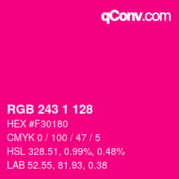 Color code: RGB 243 1 128 | qconv.com