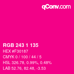 Color code: RGB 243 1 135 | qconv.com