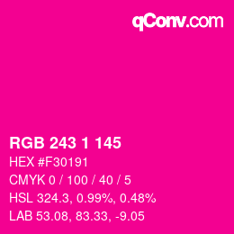 Color code: RGB 243 1 145 | qconv.com