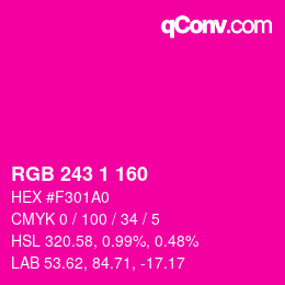 Color code: RGB 243 1 160 | qconv.com