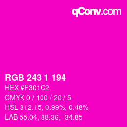 Color code: RGB 243 1 194 | qconv.com