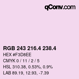 カラーコード: RGB 243 216.4 238.4 | qconv.com