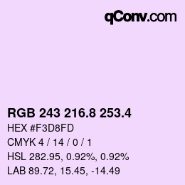 カラーコード: RGB 243 216.8 253.4 | qconv.com
