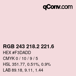 カラーコード: RGB 243 218.2 221.6 | qconv.com