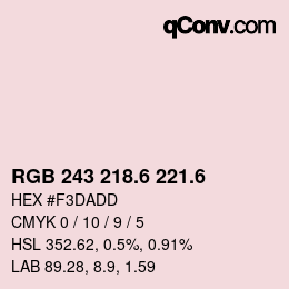 カラーコード: RGB 243 218.6 221.6 | qconv.com
