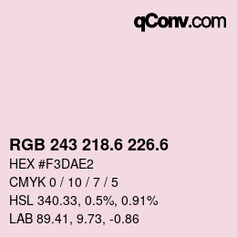 カラーコード: RGB 243 218.6 226.6 | qconv.com
