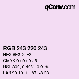 Color code: RGB 243 220 243 | qconv.com