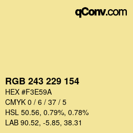カラーコード: RGB 243 229 154 | qconv.com