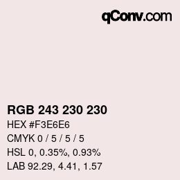 Color code: RGB 243 230 230 | qconv.com