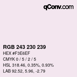 Color code: RGB 243 230 239 | qconv.com