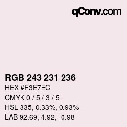 カラーコード: RGB 243 231 236 | qconv.com