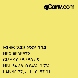 Color code: RGB 243 232 114 | qconv.com