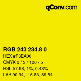 カラーコード: RGB 243 234.8 0 | qconv.com