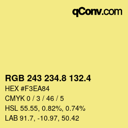 カラーコード: RGB 243 234.8 132.4 | qconv.com