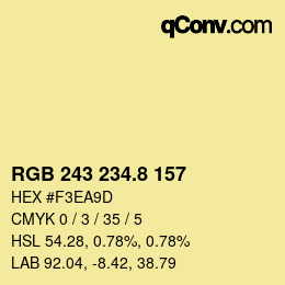 カラーコード: RGB 243 234.8 157 | qconv.com