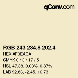 カラーコード: RGB 243 234.8 202.4 | qconv.com